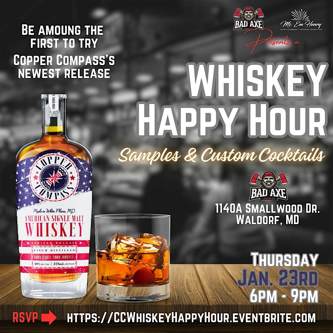 American Single Malt Whiskey Happy Hour with Copper Compass Distillery