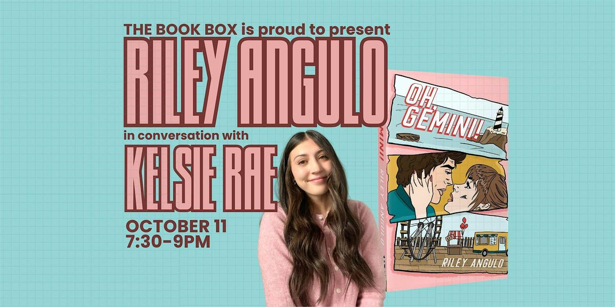 Riley Angulo & Kelsie Rae: OH, GEMINI!