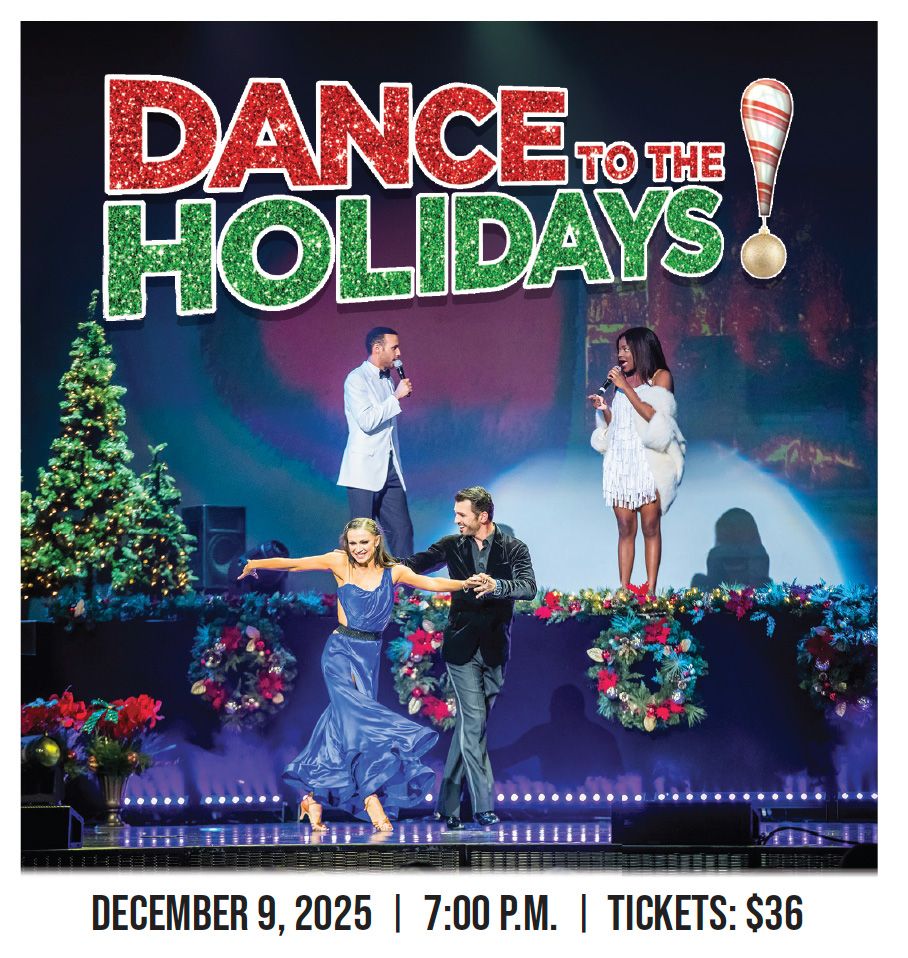 Dance To The Holidays at Eccles Theater - Salt Lake City