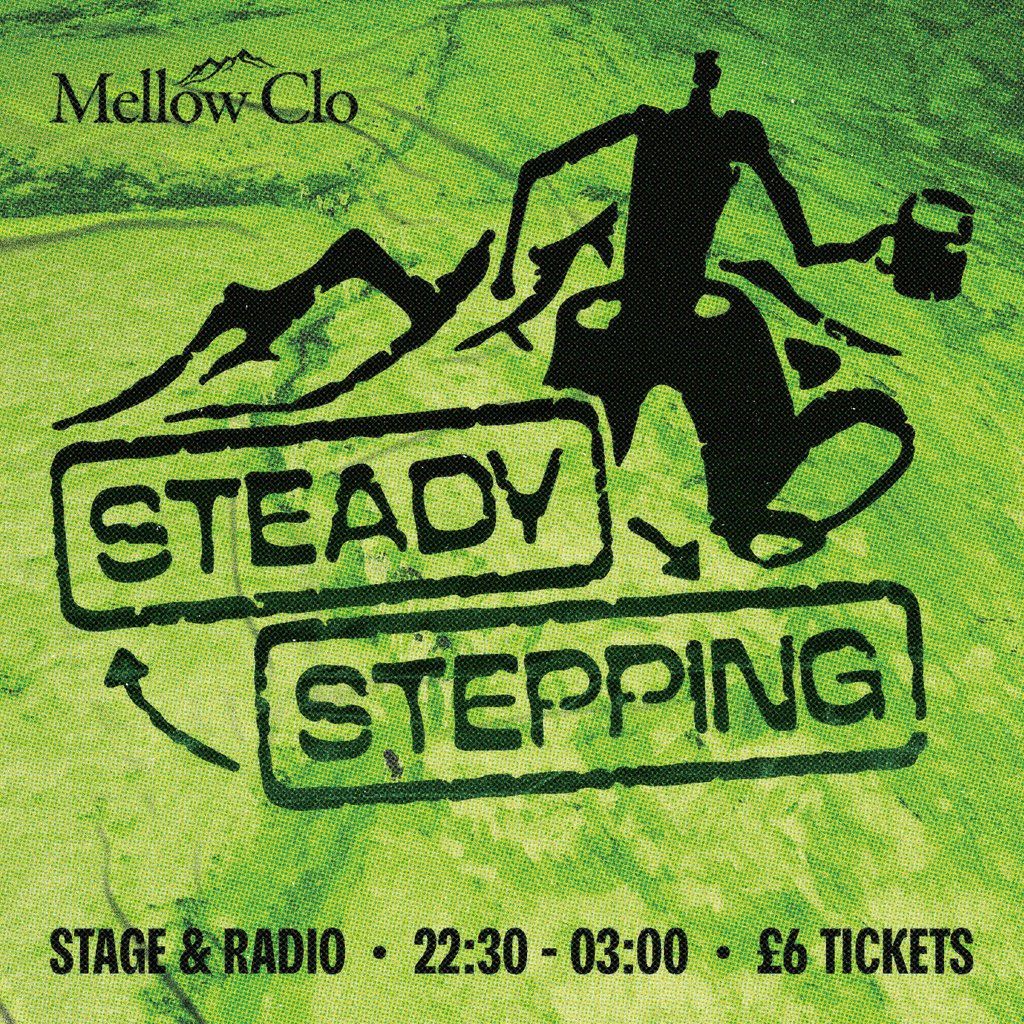 Mellow Clo Presents: Steady Stepping (After Party)