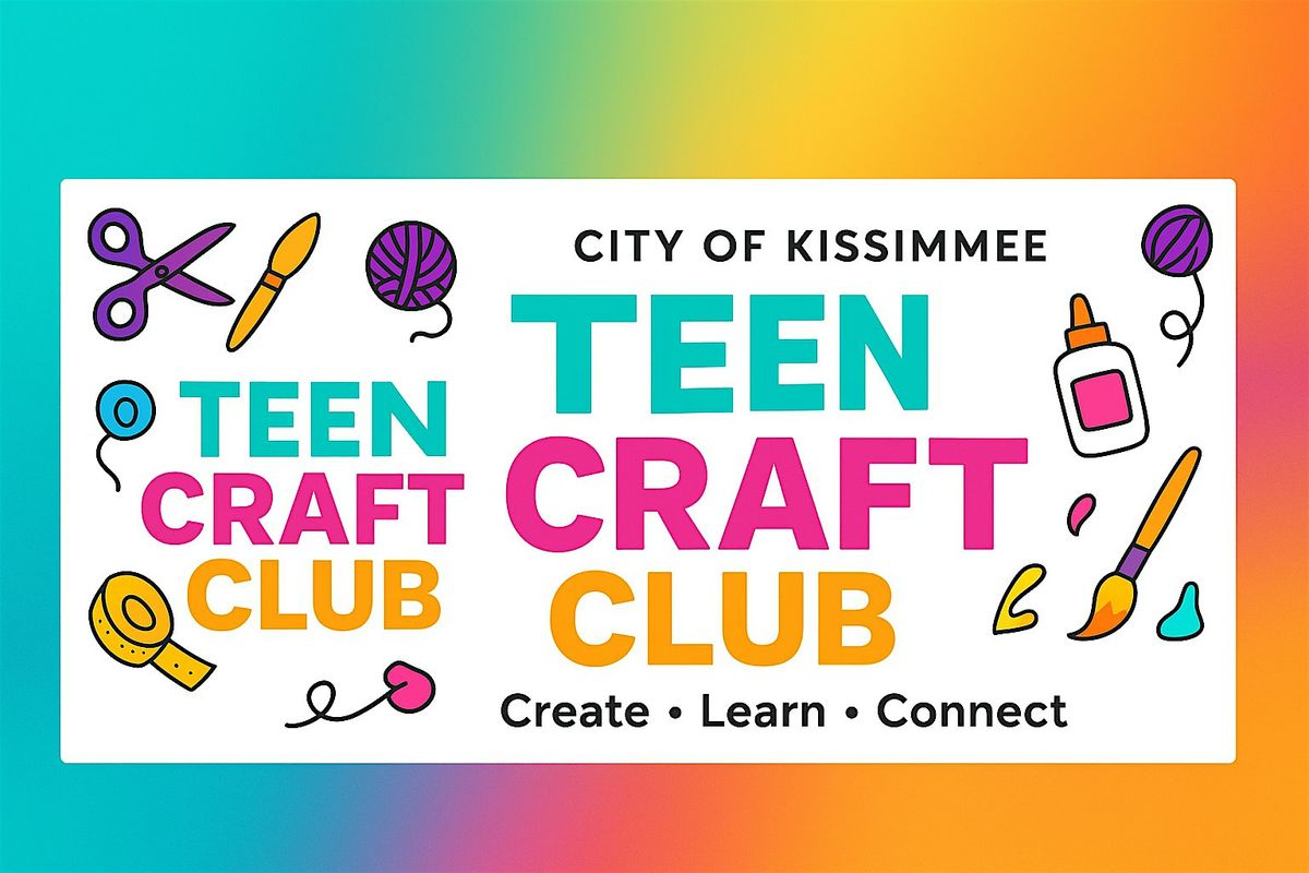 TEEN CRAFT CLUB