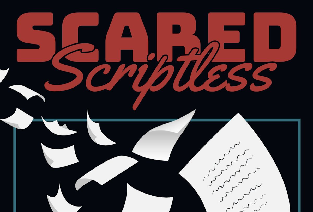 Performance Class: SCARED SCRIPTLESS w\/ Rob & Emma