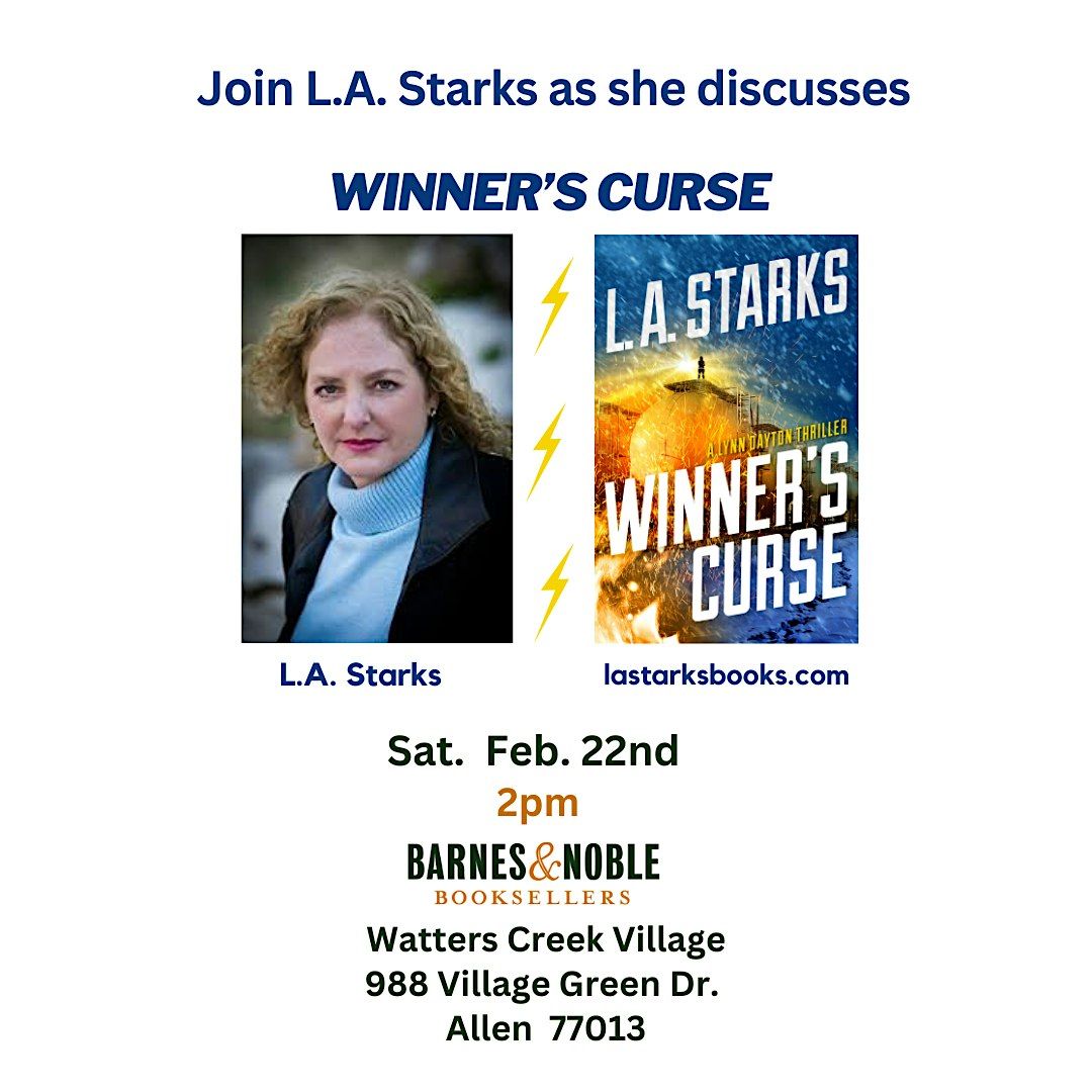 Oil & Gas Thriller : Winner's Curse - discussion with Author L.A. Starks