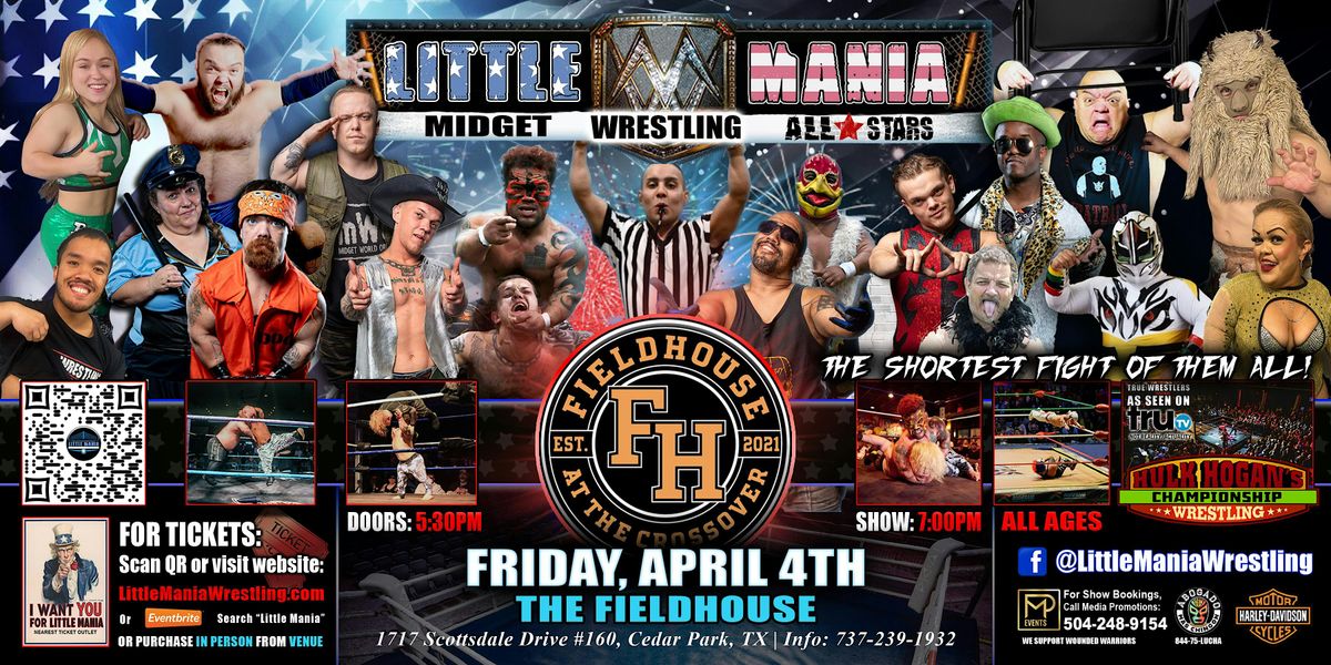 Leander, TX - Little Mania Midget Wrestling @ The Fieldhouse