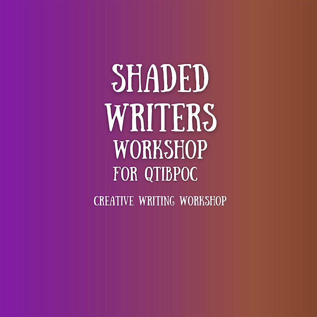 QTIBPOC Creative Writing Workshop