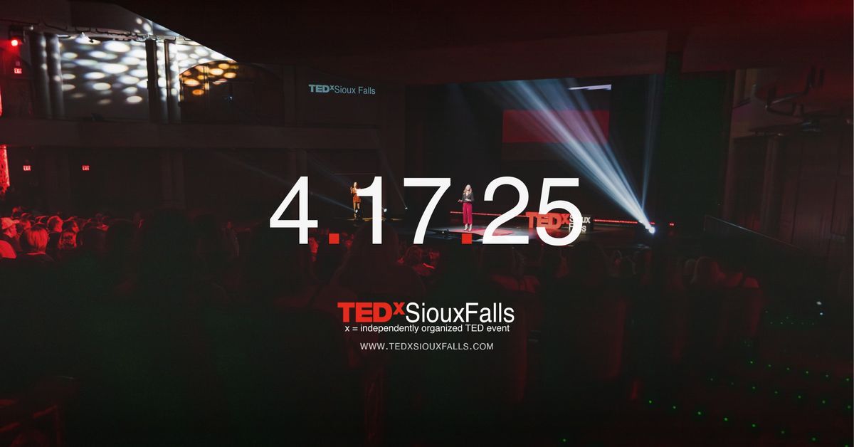 TEDxSiouxFalls 2025