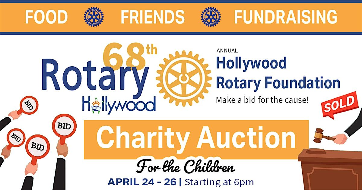 68th Annual Hollywood Rotary Foundation Charity Auction