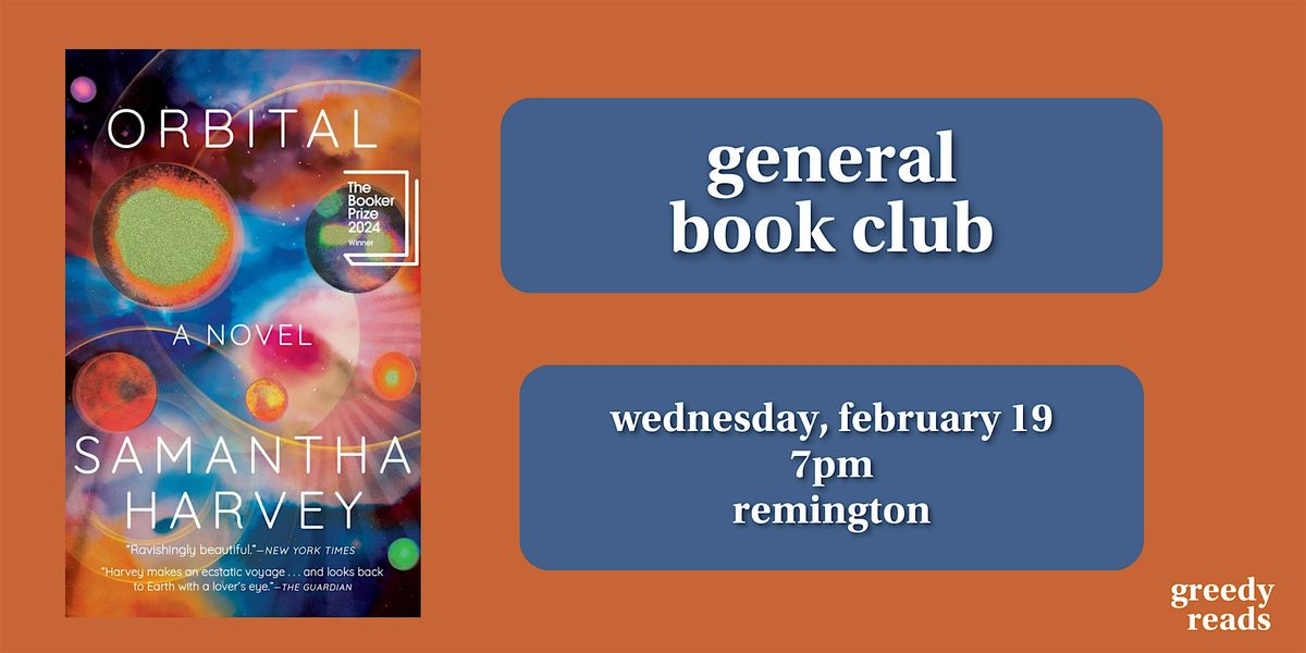 Greedy Reads Book Club February: Orbital by Samantha Harvey