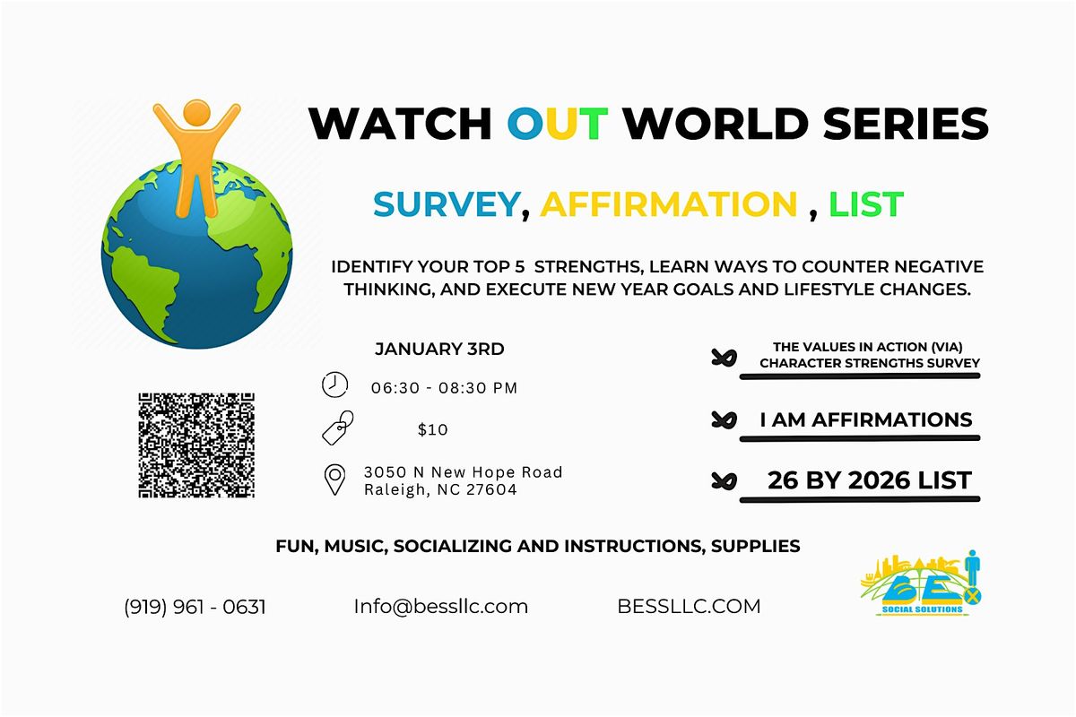 Watch Out World Series - Survey, Affirmations, List (Part 1)