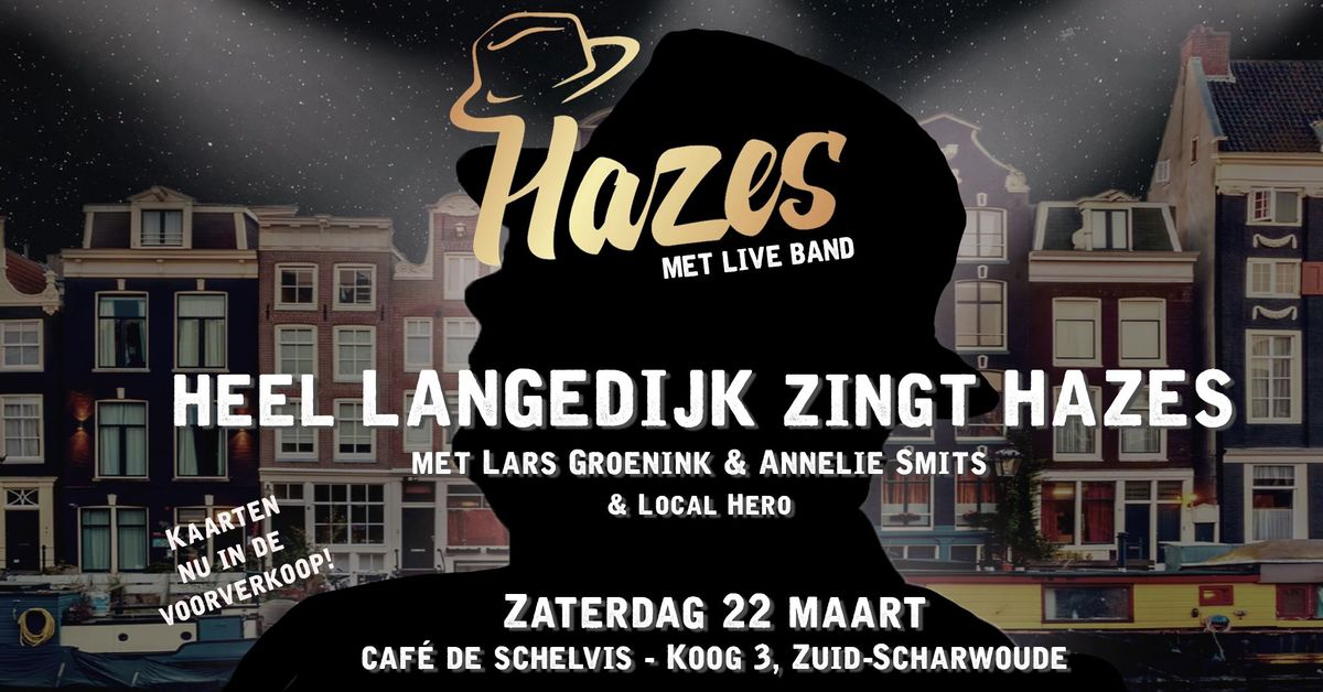 Heel Langedijk Zingt Hazes