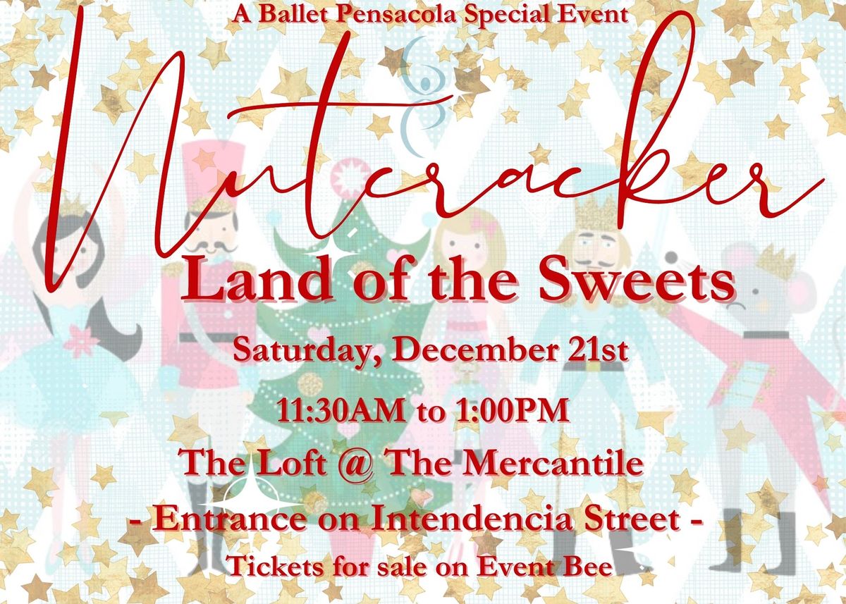 Nutcracker: The Land of the Sweets Event 