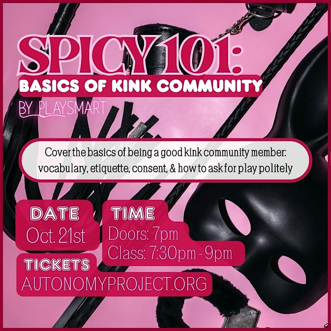 Spicy 101: Basics of Kink Community