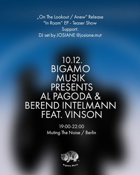 BIGAMO 18 Teaser Show - 'Al Pagoda & Berend Intelmann feat. Vinson' w\/ Josiane