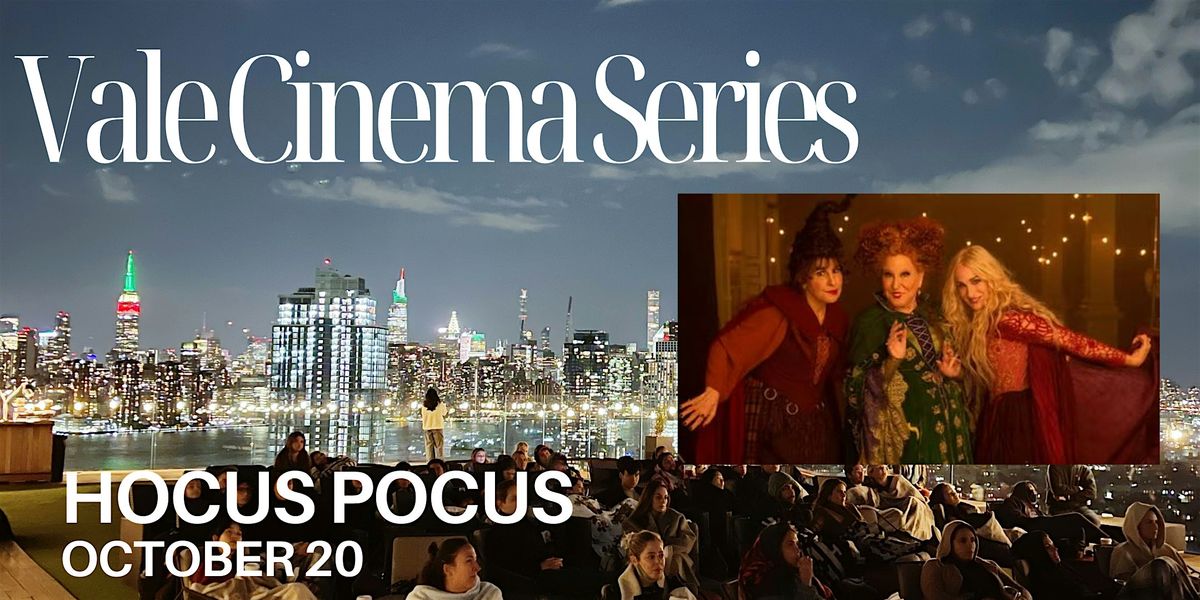 Vale Cinema Series: Hocus Pocus