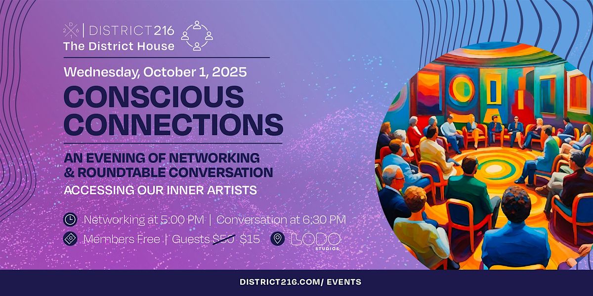 The District House (Wed. 10\/01 - Conscious Connections Roundtable)