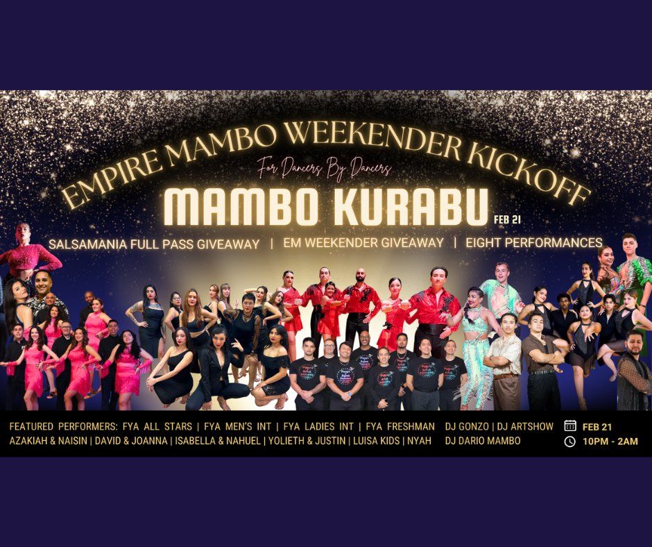 Empire Mambo Weekender KICKOFF at KURABU: Salsa & Bachata Social Dancing and Showcase