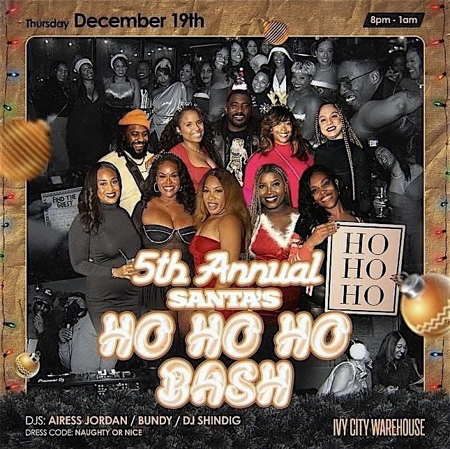 Santa's 5th Annual Ho Ho Ho Bash