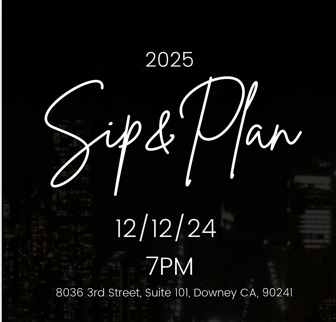 Sip and Plan 2025: Vision Board and Business Planning