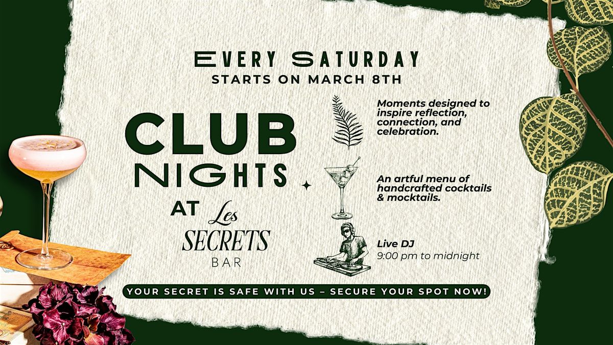 Club Nights at Les Secrets