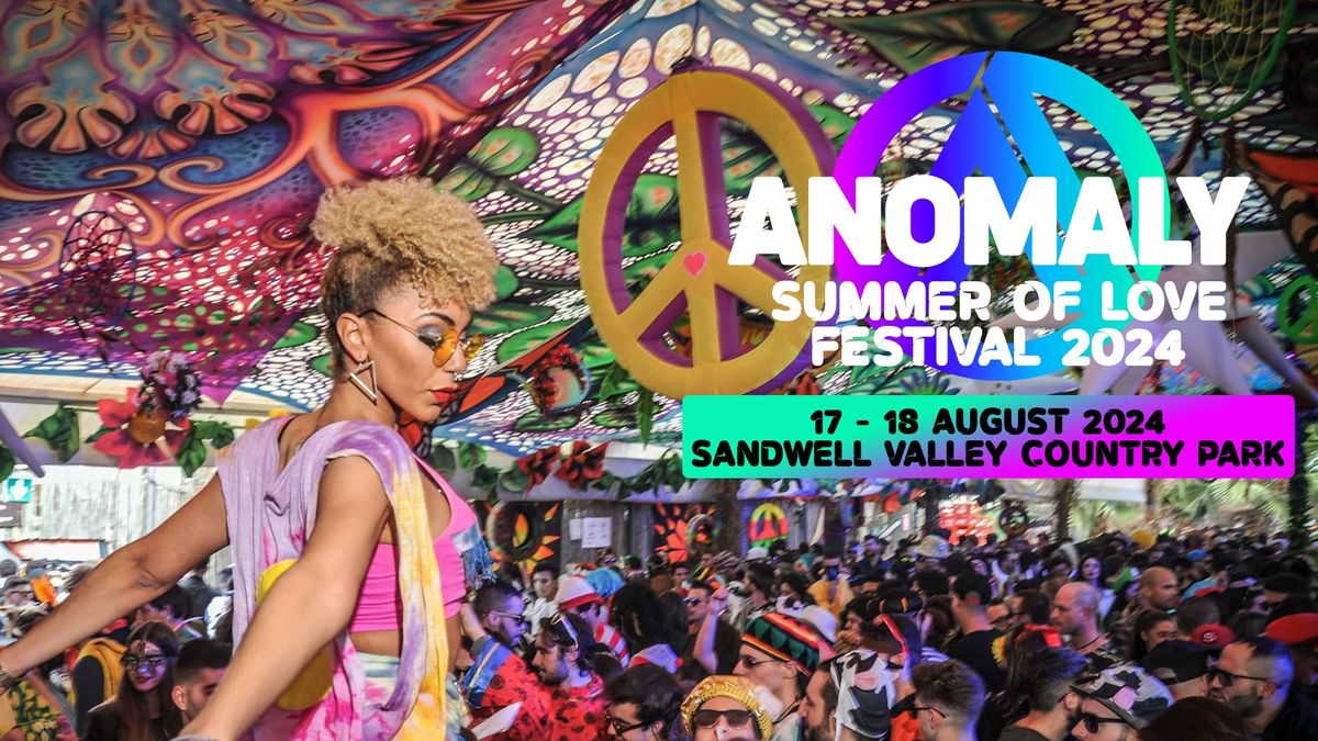 Anomaly - Summer Of Love Trance Festival 2024