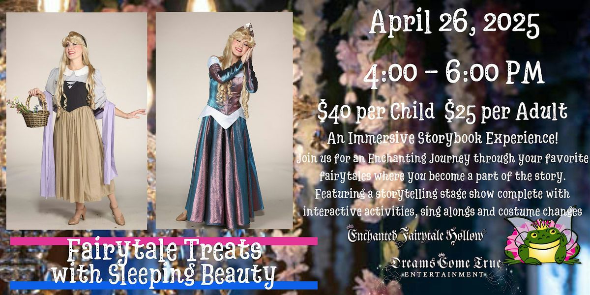 Fairytale Treats with Sleeping Beauty- A Unique Tea Party Experience