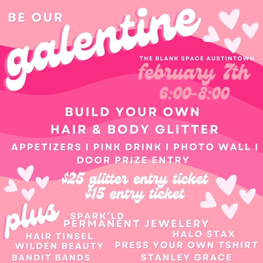 Second Annual Galentine's Event