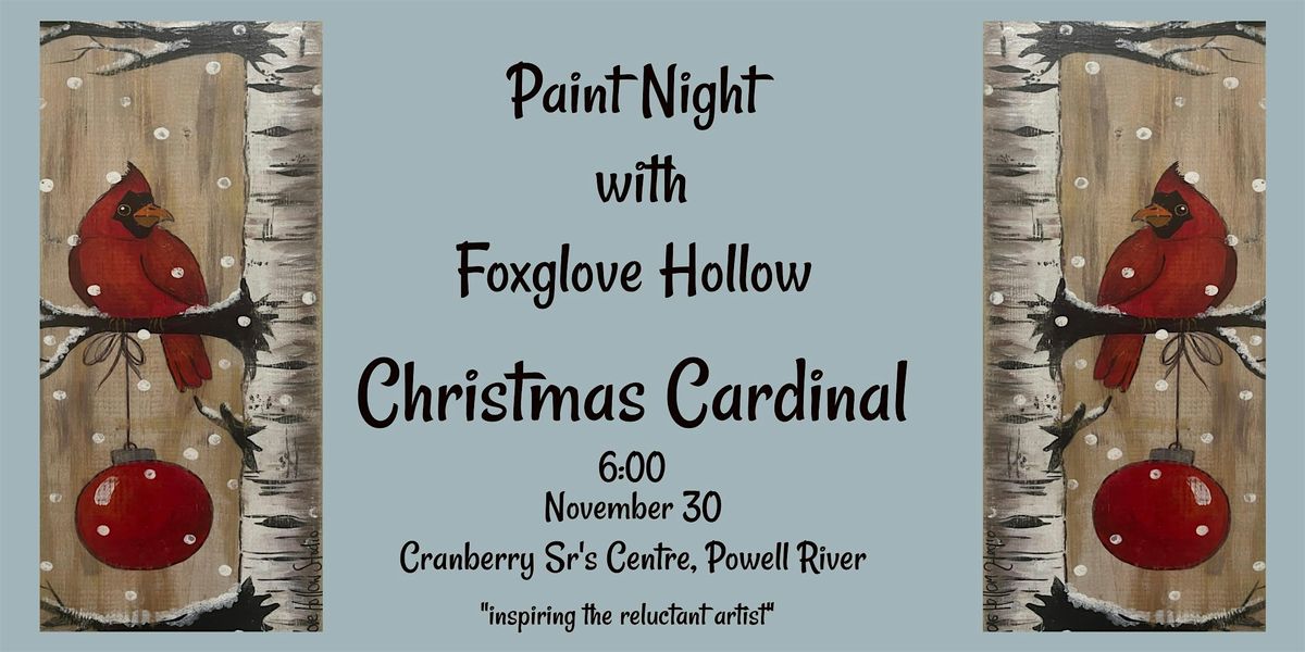 Powell River Paint Night with Foxglove Hollow