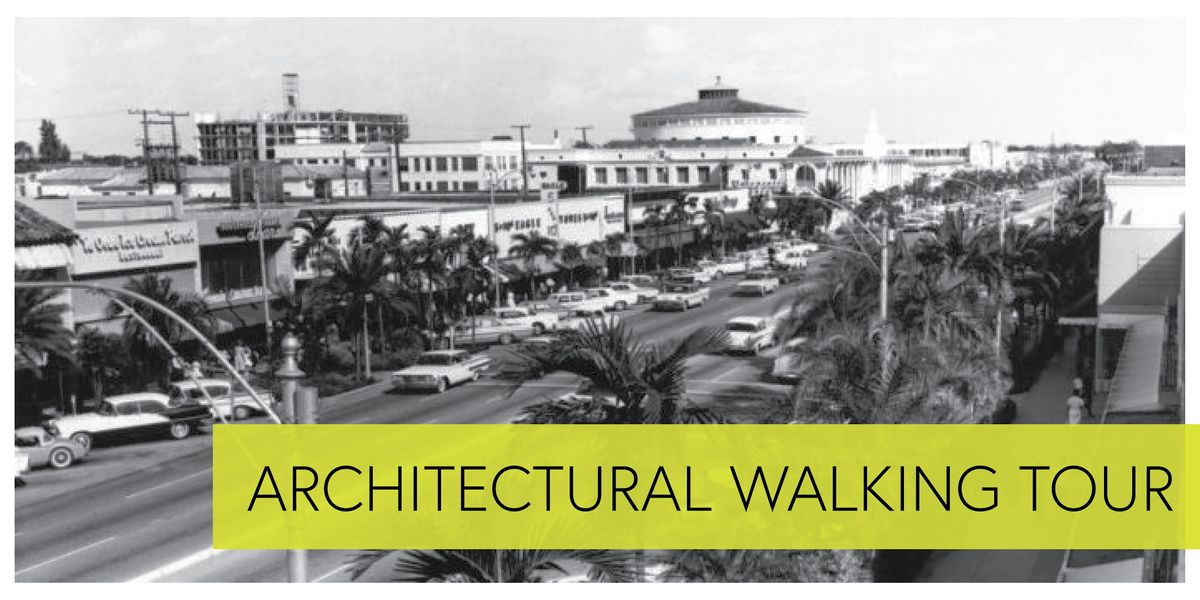 Architectural Walking Tour