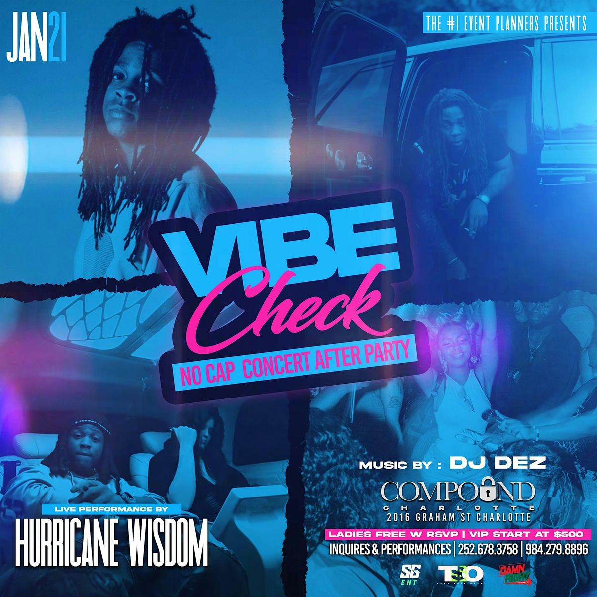 VIBE CHECK : NO CAP CONCERT AFTERPARTY ( HURRICANE WISDOM LIVE)