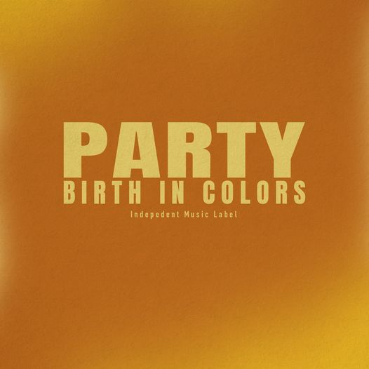Birth in Colors Party X Les Disquaires