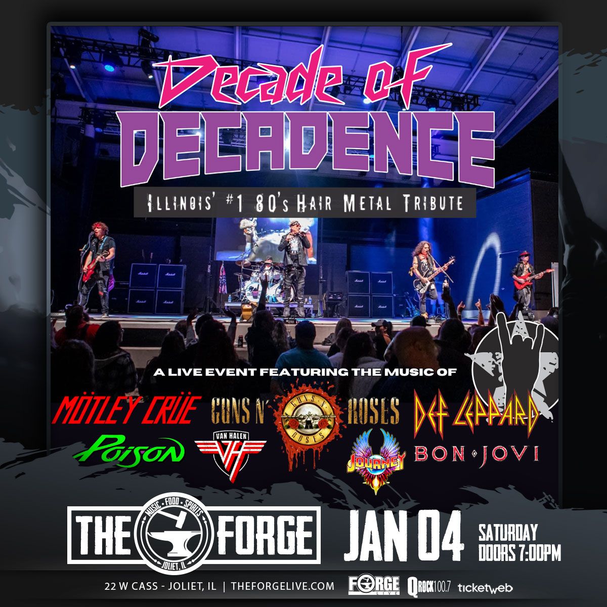 Decade of Decadence - The Ultimate 80's Rock Party - LIVE @ The Forge | Joliet, IL