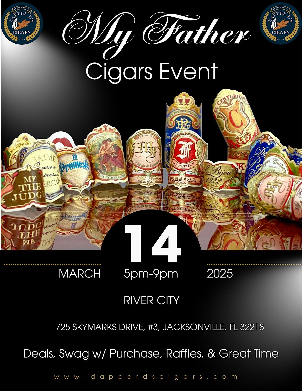 My Father Cigars Event at Dapper D's Cigars River City