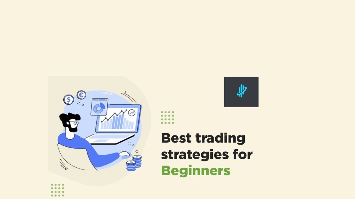 Best Trading Strategies for Beginners 