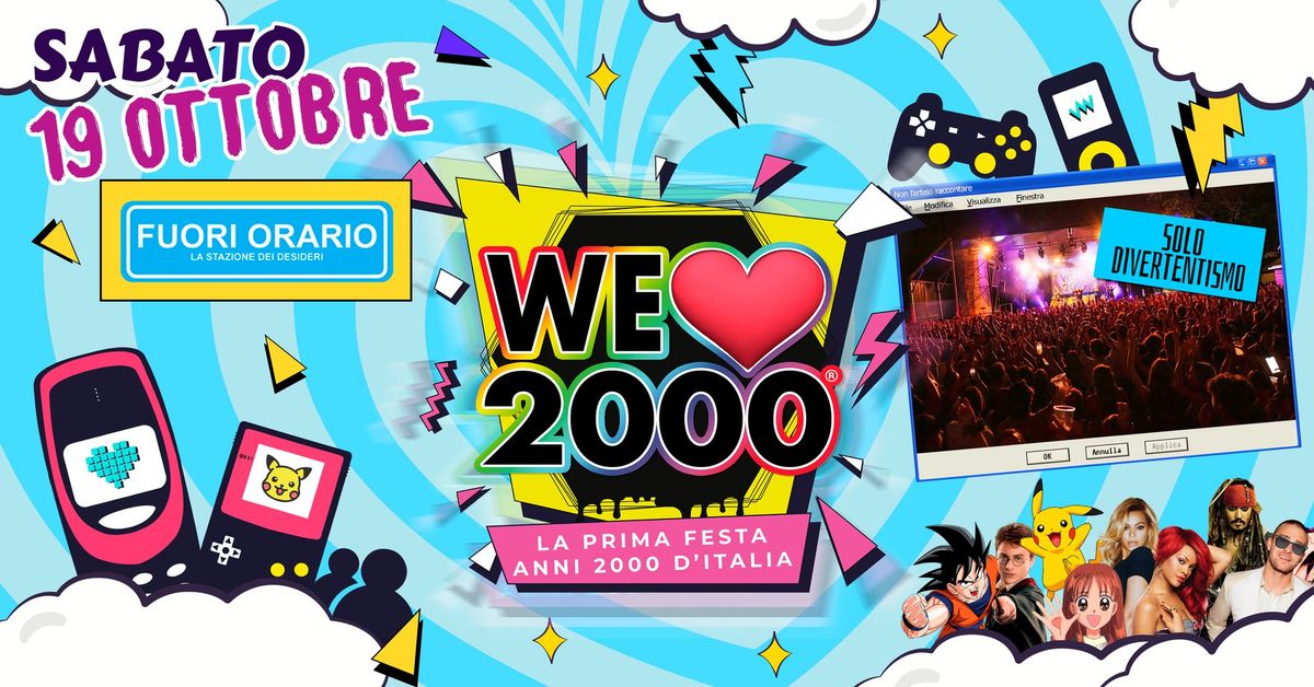 We Love 2000 Parma & Reggio @Fuori Orario! Sabato 19\/10! La prima festa Anni 2000!