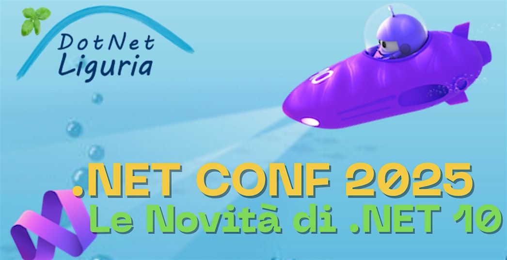 .NET Conf 2025 - Le Novit\u00e0 di .NET 10