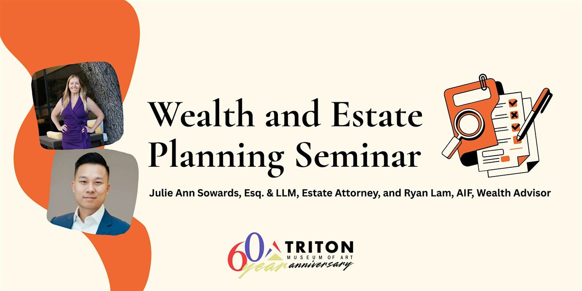 Wealth and Estate Planning Seminar