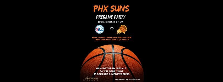 SUNS PRE\/POST GAME PARTY