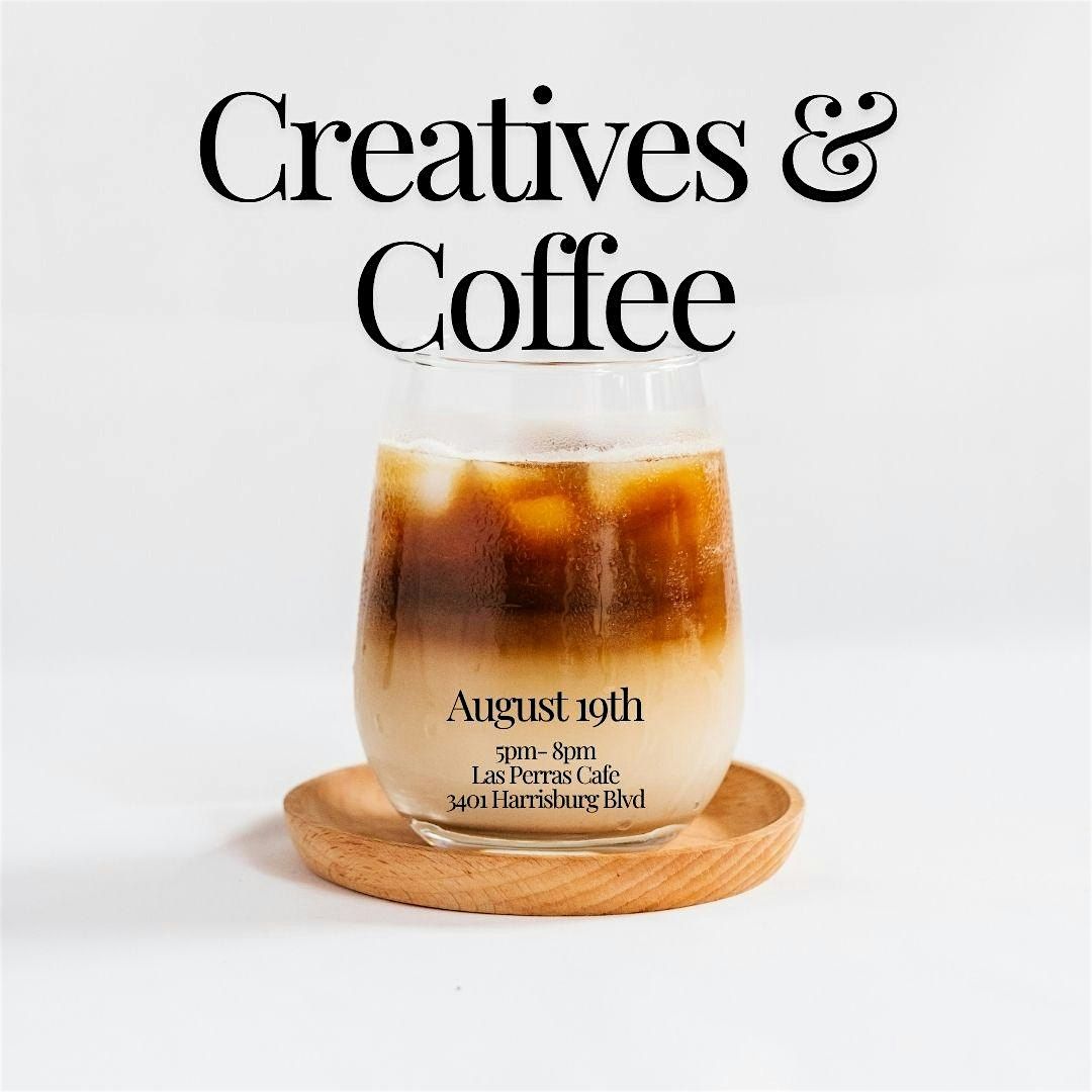 Creatives and Coffee