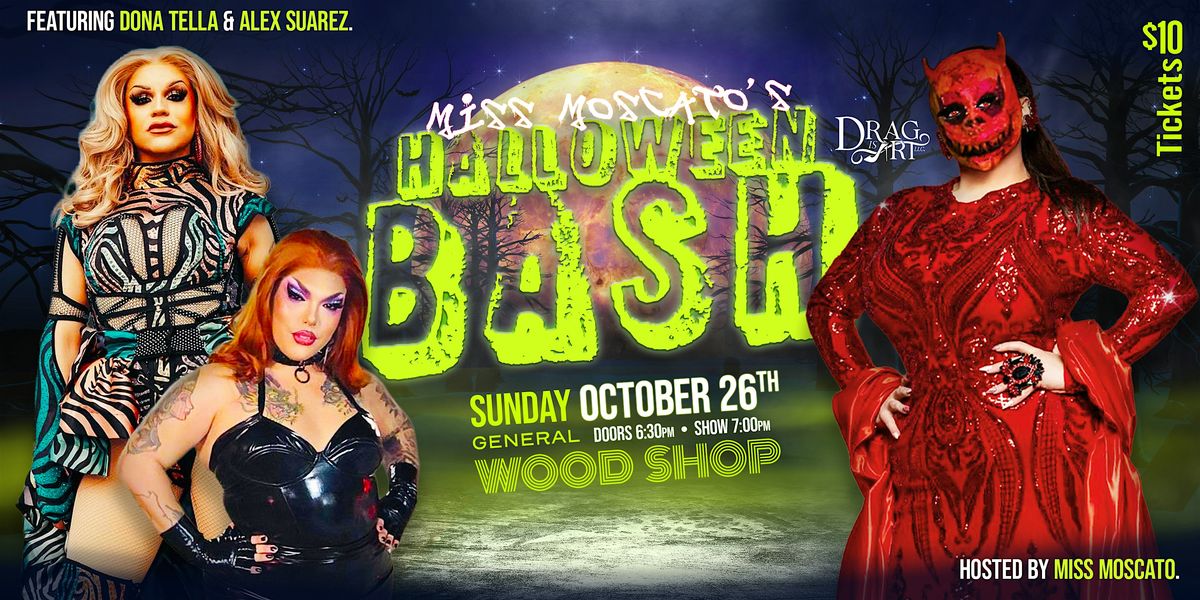 Miss Moscatos Halloween Bash