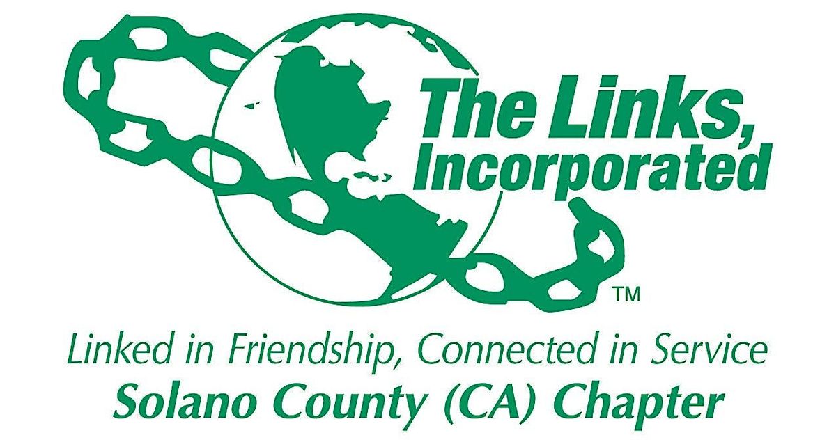 2025 Solano County Chapter of the Links Annual Scholarship Fundraiser