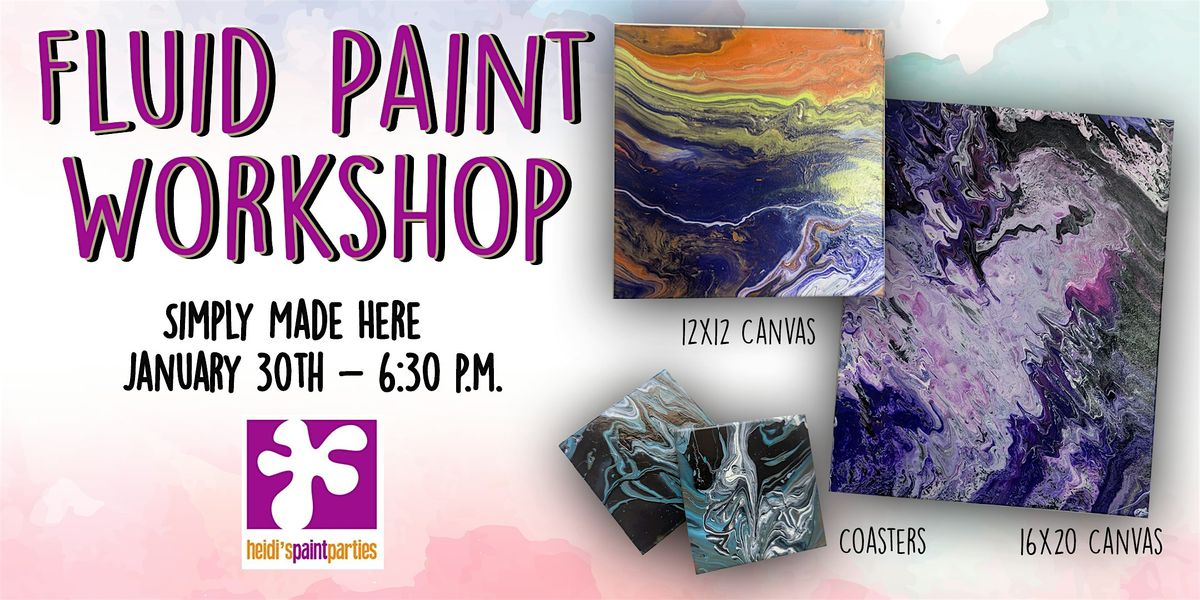 Fluid Paint Workshop