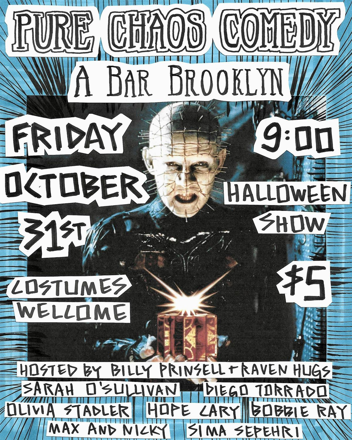 Pure Chaos Halloween Comedy Show at A Bar Brooklyn