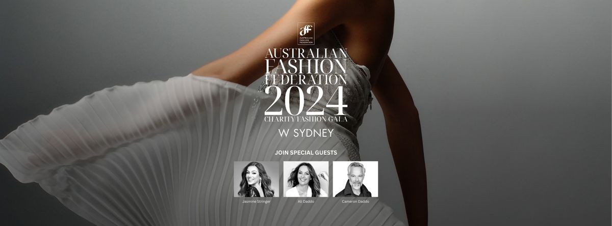 Australian Fashion Federation 2024 Charity Fashion Gala