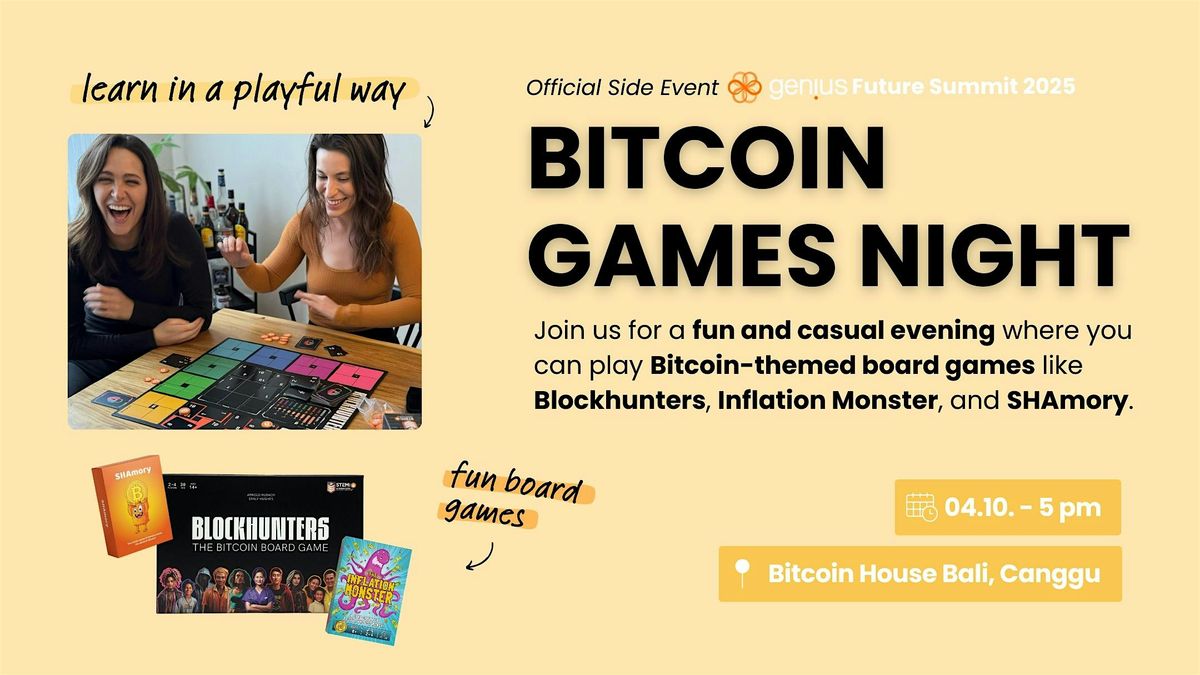 Bitcoin Games Night: Play, Learn & Connect at Bitcoin House Bali