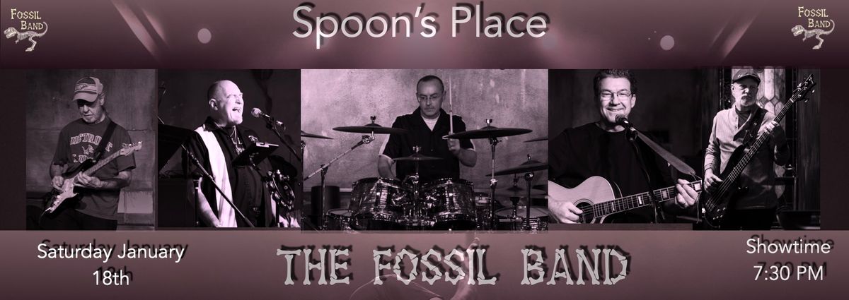 Join The Fossil Band for a great night of music for our debut performance at Spoon's Place!