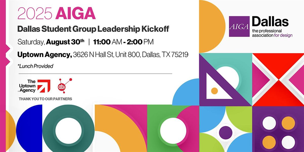 2025 AIGA Dallas Student Group Leadership Kickoff