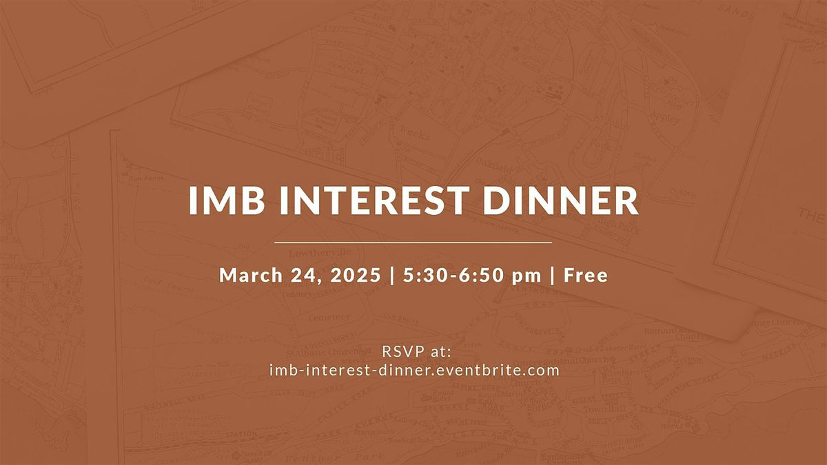 IMB Interest Dinner