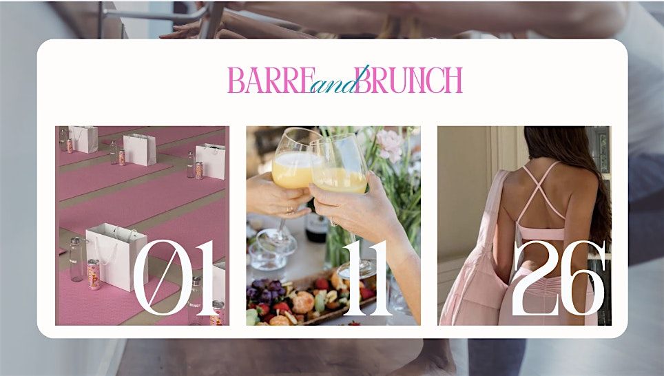 Barre and Brunch