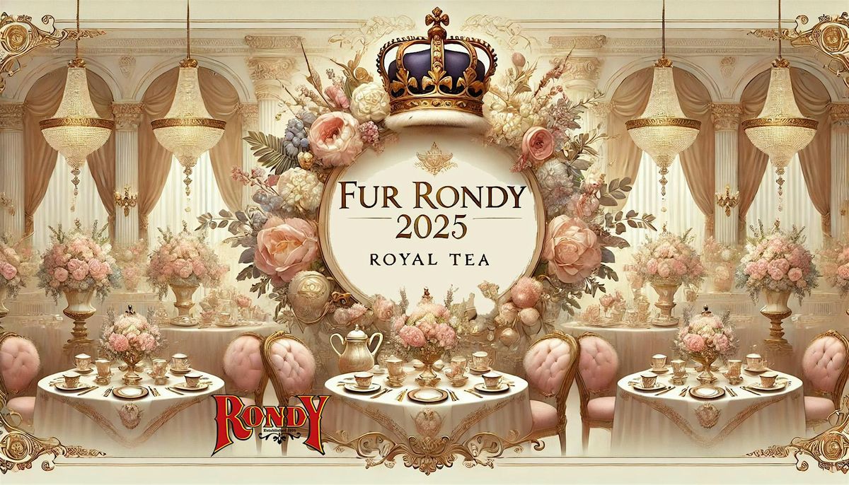 2025 Rondy Royal Tea