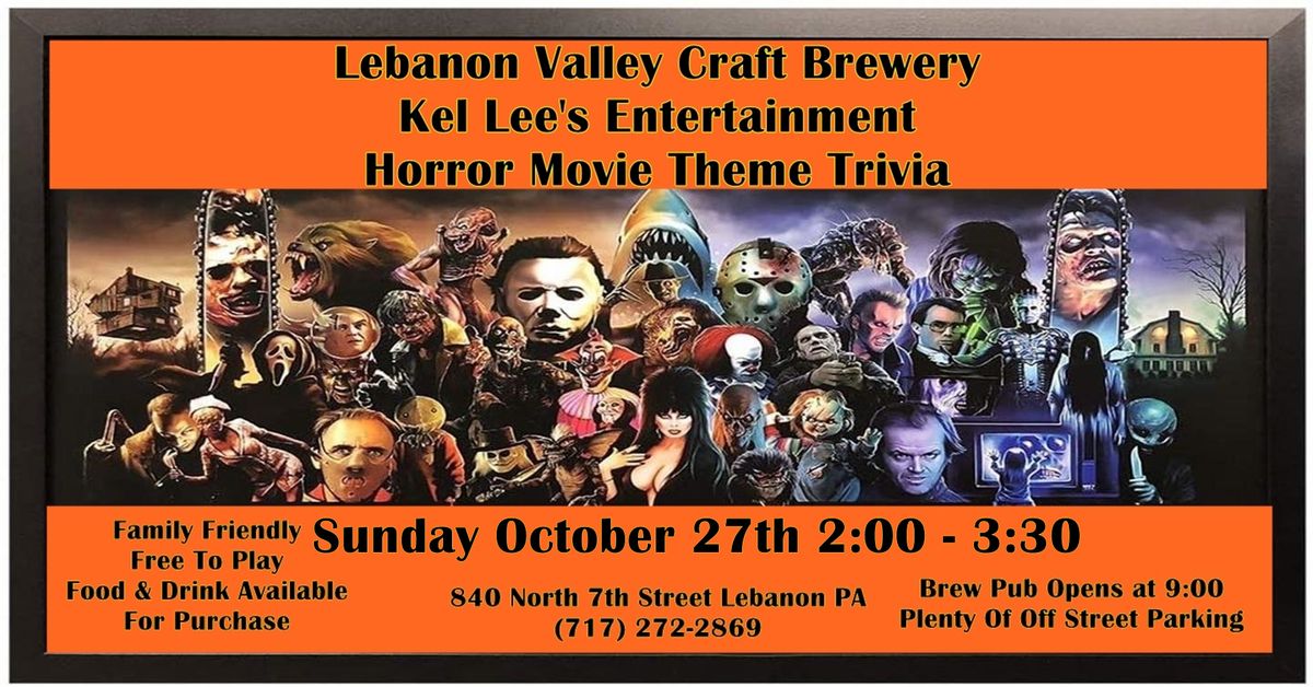 Horror Movie Theme Trivia at Lebanon County Craft Brewery